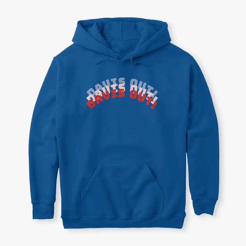 "Davis Out" Hoodie